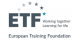 ETF - European Training Foundation