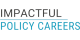 Impactful Policy Careers